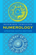 Numerology: Numbers and their Influence - Updated 6th Edition