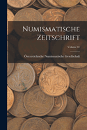 Numismatische Zeitschrift; Volume 41