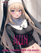 Nun: Anime Coloring Book for Adults