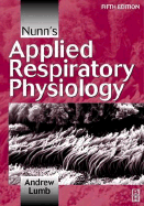 Nunn's Applied Respiratory Physiology
