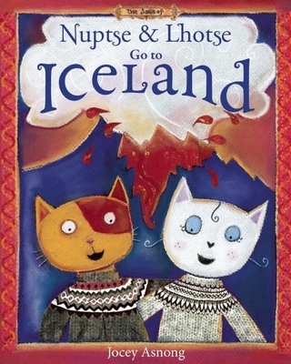 Nuptse and Lhotse Go to Iceland - 