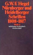 Nurnberger Und Heidelberger Schriften 1808-1817