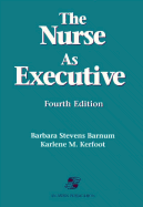 Nurse as an Executive