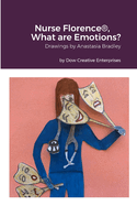 Nurse Florence(R), What are Emotions?