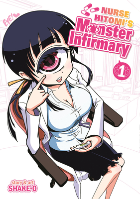 Nurse Hitomi's Monster Infirmary, Volume 1 - Shake-O