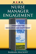Nurse Manager Engagement: Strategies for Excel