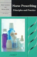 Nurse Prescribing: Principles and Practice - Courtenay, Molly, and Butler, Michele