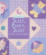 Nursery Collection: Sleep, Baby, Sleep