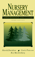 Nursery Management: Administration and Culture