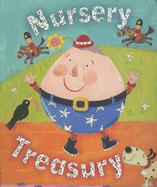 Nursery Treasury: Best-Loved Nursery Rhymes, Fairytales and First Poems
