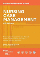 Nursing Case Management: Review and Resource Manual