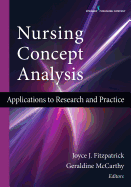 Nursing Concept Analysis: Applications to Research and Practice