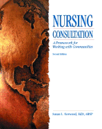 Nursing Consultation: A Framework for Working with Communities