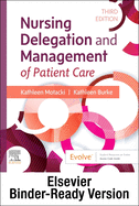 Nursing Delegation and Management of Patient Care - Binder Ready