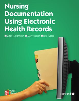 Nursing Documentation Using EHR with SpringCharts Access Card - Hamilton, Byron