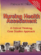 Nursing Health Assessment: A Critical Thinking, Case Studies Approach (Book with 2 CD-ROMs ) + Student Application (Book) + Clinical Pocket