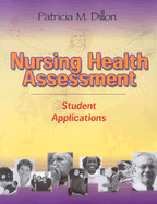 Nursing Health Assessment: Student Applications