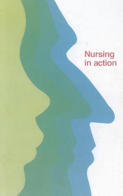 Nursing in Action [Op] - Who Regional Office for Europe