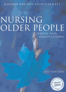 Nursing Older People: Issues and Innovations