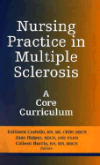 Nursing Practice in Multiple Sclerosis: A Core Curriculum