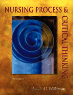 Nursing Process and Critical Thinking - Wilkinson, Judith M