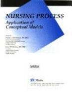 Nursing Process: Application of Conceptual Models