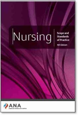 Nursing: Scope and Standards of Practice - 
