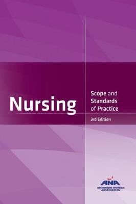 Nursing: Scope and Standards of Practice - American Nurses Association