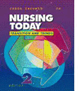 Nursing Today: Transition and Trends - Zerwekh, Jo Ann, and Claborn, Jo Carol, MS, RN, and Rader, Ilze (Editor)