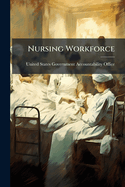 Nursing Workforce