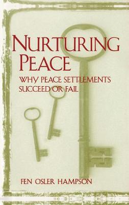 Nurturing Peace - Hampson, Fen Osler
