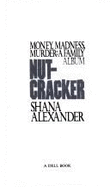 Nutcracker - Alexander, Shana, and Alexander, Lloyd