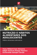 Nutri??o E Hbitos Alimentares DOS Adolescentes