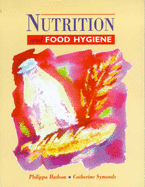 Nutrition and Hygiene for Caterers