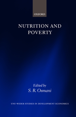 Nutrition and Poverty - Osmani, S R (Editor)