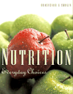 Nutrition: Everyday Choices