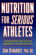 Nutrition for Serious Athletes