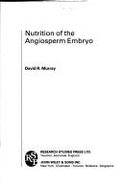 Nutrition of the Angiosperm Embryo - Murray, David R