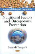 Nutritional Factors & Osteoporosis Prevention