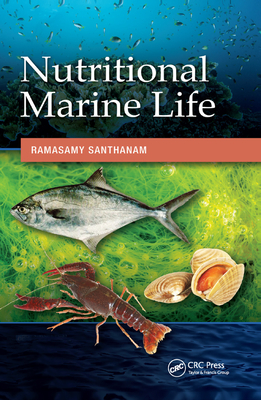 Nutritional Marine Life - Santhanam, Ramasamy