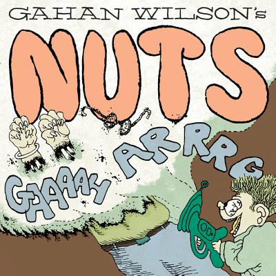 Nuts - Wilson, Gahan
