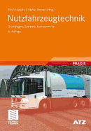 Nutzfahrzeugtechnik: Grundlagen, Systeme, Komponenten - Appel, Wolfgang, and Br Hler, Hermann, and Dahlhaus, Ulrich