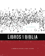 Nvi, Los Libros de la Biblia: Los Escritos, Rstica: La Sabidura En Los Relatos, La Poesa Y Los Cantos 3