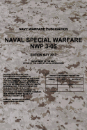 Nwp 3-05 Naval Special Warfare: May 2013