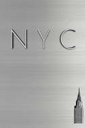 NYC Chrysler building Silver sleek $ir Michael creative blank journal: NYC Chrysler building Silver sleek $ir Michael creative blank journal