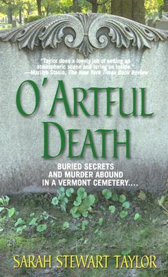 O' Artful Death: A Mystery - Taylor, Sarah Stewart