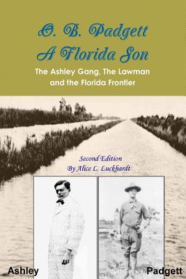 O. B. Padgett - A Florida Son - Luckhardt, Alice L