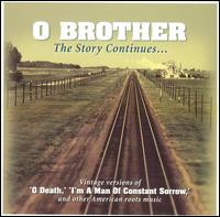 O Brother: The Story Continues - Various Artists