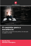 O caminho para a excel?ncia