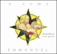 O Come Emmanuel - David Nevue
